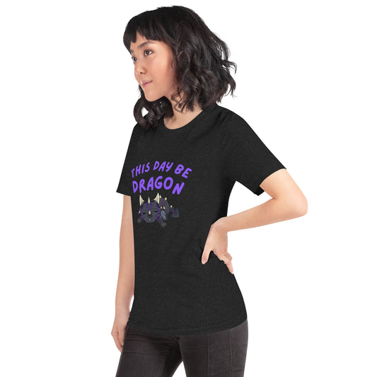 This Day Be Dragon T-Shirt